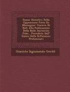Giacinto Sigismondo Gerdil - Esame de Motivi Della Opposizione Fatta Da Monsignor Vescovo Di Noli Alla Publicazione Della Bolla Auctorem Fidei., Preceduto Dall' Esame Delle Rifles