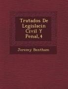 Jeremy Bentham - Tratados de Legislaci N Civil y Penal,4