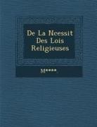M, M. - de La N Cessit Des Lois Religieuses