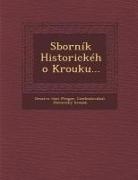 Dru&amp; - Sborník Historického Krou&#158;ku