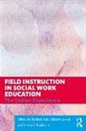 Roshni Juvva Nair, Srilatha Juvva, Vimla V Nadkarni, Vimla V. Nadkarni, Roshni Nair - Field Instruction in Social Work Education