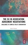 Daniel Schade, Daniel (Otto Von Guericke University Magde Schade - Eu in Association Agreement Negotiations