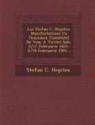 Stefan C. Hepites - Lui Stefan C. Hepites: Manifestatiune Cu Ocasiunea Jum T Te de Veac a Virste Sale, 5/17 Februarie 1851-5/18 Februarie 1901