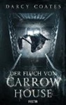 Darcy Coates - Der Fluch von Carrow House