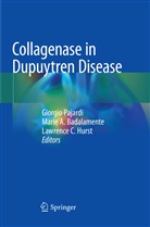 Mari A Badalamente, Marie A Badalamente, Marie A. Badalamente, Lawrence C Hurst, Lawrence C. Hurst, Giorgio Pajardi - Collagenase in Dupuytren Disease