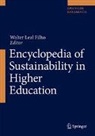 Walter Leal Filho - Encyclopedia of Sustainability in Higher Education