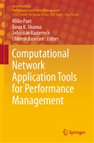 Chitresh Banerjee, Sebastián Basterrech, Sebastián Basterrech et al, Taru K Sharma, Tarun K Sharma, Tarun Kumar... - Computational Network Application Tools for Performance Management