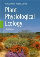 Han Lambers, Hans Lambers, Rafael S Oliveira, Rafael S. Oliveira - Plant Physiological Ecology