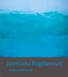 Jasminka Bogdanovic - Jasminka Bogdanovic - Farbe und Porträt