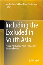 Carciumaru, Carciumaru, Radu Carciumaru, Madhushre Sekher, Madhushree Sekher - Including the Excluded in South Asia