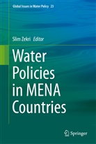 Sli Zekri, Slim Zekri - Water Policies in MENA Countries
