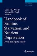B Patel, B Patel, Vinood B. Patel, Victor R. Preedy, Victo R Preedy, … - Handbook of Famine, Starvation, and Nutrient Deprivation From Biology to Policy