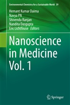 Hemant Kumar Daima, Nandita Dasgupta, Eric Lichtfouse, Navy PN, Navya PN, Shivendu Ranjan... - Nanoscience in Medicine Vol. 1