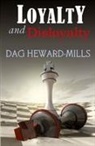 Dag Heward-Mills - Loyalty and Disloyalty