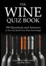 Roddy Button, Mike Oliver - The Wine Quiz Book