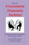Federica Sala - Il consulente finanziario perfetto!