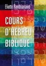 Eliette Randrianaivo - Cours d'hébreu biblique