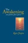 Kate Chopin - The Awakening