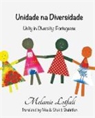 Melanie Lotfali, Melanie Lotfali - Unidade na Diversidade