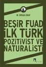 Orhan M. Okay, M. Orhan Okay - Besir Fuad
