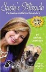 Donna Smith Lawrence, Jennifer Tipton Cappoen, Lynn Bemer Coble - Susie's Miracle the Inspiration Behind Susie's Law