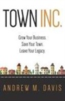 Andrew Davis - Town INC