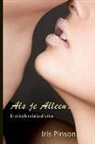 Iris Pinson, Anton Belovodchenko - ALS Je Alleen...: Erotisch Relatiedrama