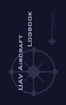 Michael Rampey, Michael L. Rampey - UAV AIRCRAFT LOGBOOK
