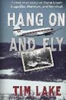 Tim Lake - Hang on and Fly