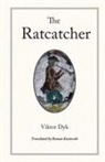 Viktor Dyk - The Ratcatcher