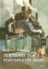Robert Dolling, Matt Wingett - Ten Years in a Portsmouth Slum - The True Life Account of a Victorian Missionary's Work in a Deprived English Town (Illustrated)