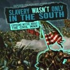 Katie Kawa - Slavery Wasn't Only in the South