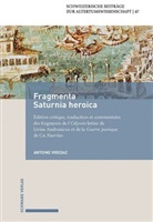 Antoine Viredaz - Fragmenta Saturnia Heroica