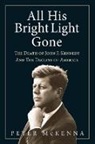 Peter Mckenna, Robert L. Lascaro - ALL HIS BRIGHT LIGHT GONE
