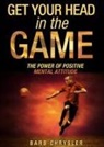Barb Chrysler - Get Your Head In The Game