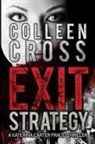 Colleen Cross - Exit Strategy