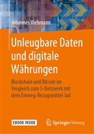 Johannes Viehmann - Unleugbare Daten und digitale Währungen