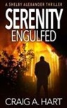 Craig A. Hart - Serenity Engulfed