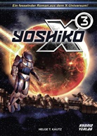 Helge T Kautz, Helge T. Kautz - X3: Yoshiko