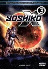 Helge T Kautz, Helge T. Kautz - X3: Yoshiko