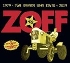 Zoff - 1979-2019 Für immer und ewig, 1 Audio-CD (Audiolibro)