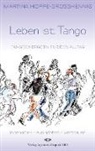 Martina Hoppe-Großhennig - Leben ist Tango