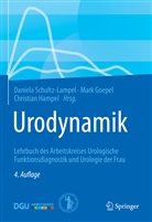 Mar Goepel, Mark Goepel, Christian Hampel, D. Schultz-Lampel, Daniela Schultz-Lampel - Urodynamik