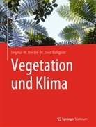 Siegmar- Breckle, Siegmar-W Breckle, Siegmar-W. Breckle, M Daud Rafiqpoor, M. Daud Rafiqpoor - Vegetation und Klima