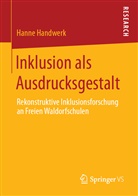 Hanne Handwerk - Inklusion als Ausdrucksgestalt