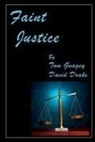 David Drake, Tom Gnagey - Faint Justice