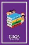 Tracy Holmes - Say It Twice Books 'bugs'