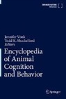 Shackelford, Shackelford, Todd Shackelford, Todd K. Shackelford, Jennife Vonk, Jennifer Vonk - Encyclopedia of Animal Cognition and Behavior