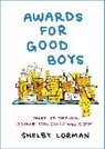 Shelby Lorman - Awards for Good Boys
