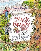 Mark Beech, Enid Blyton, Jeanne Willis, Mark Beech - The Magic Faraway Tree: Silky's Story